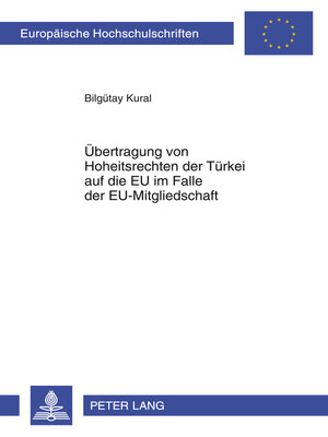 cover image of Uebertragung von Hoheitsrechten der Tuerkei auf die EU im Falle der EU-Mitgliedschaft